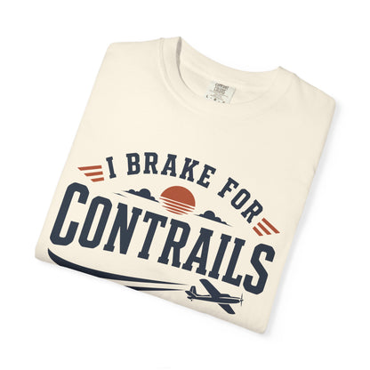 I Brake For Contrails T-Shirt