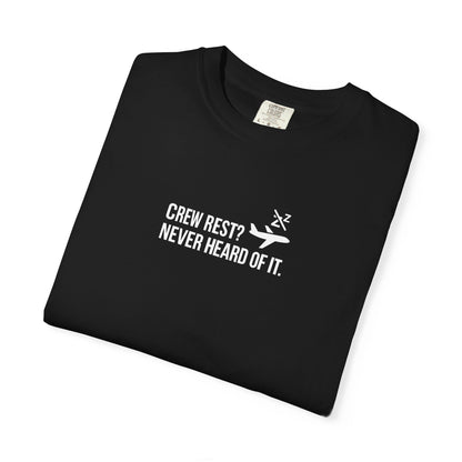 Crew Rest? Never Heard Of It