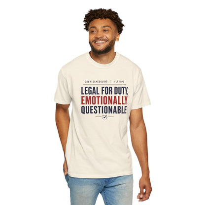 Legal For Duty Emotionally Questionable T-Shirt