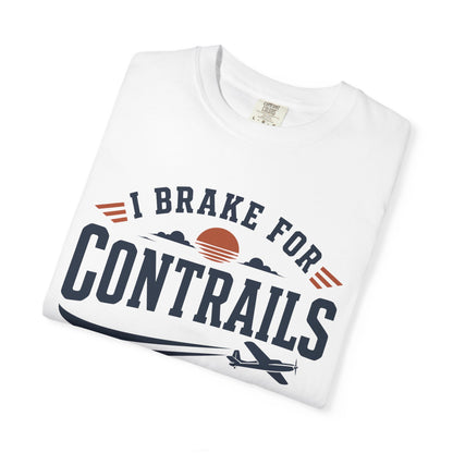 I Brake For Contrails T-Shirt