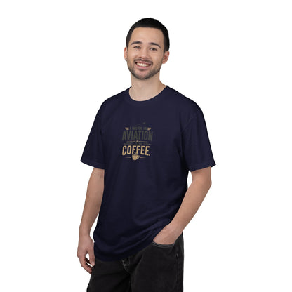 Work In Aviation Run on Coffee T-Shirt