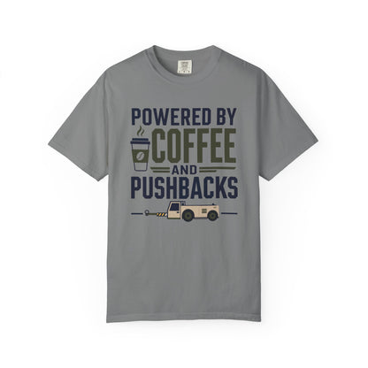 Powered By Coffee and Pushbacks - T-Shirt