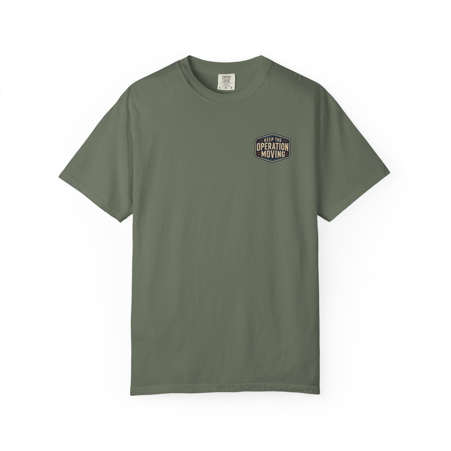 Keep The Operation Moving T-Shirt