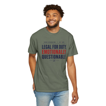 Legal For Duty Emotionally Questionable T-Shirt