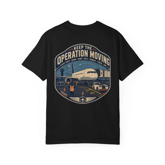 Keep The Operation Moving T-Shirt