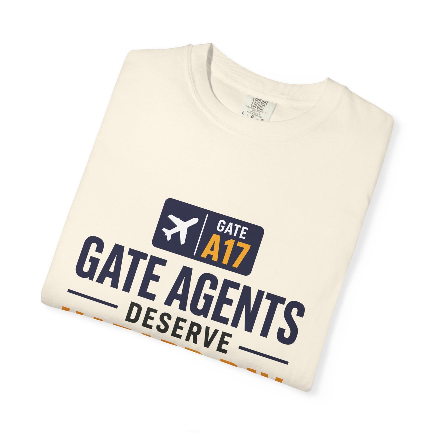 Gate Agents Deserve Hazard Pay T-Shirt
