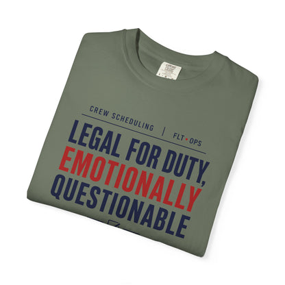 Legal For Duty Emotionally Questionable T-Shirt