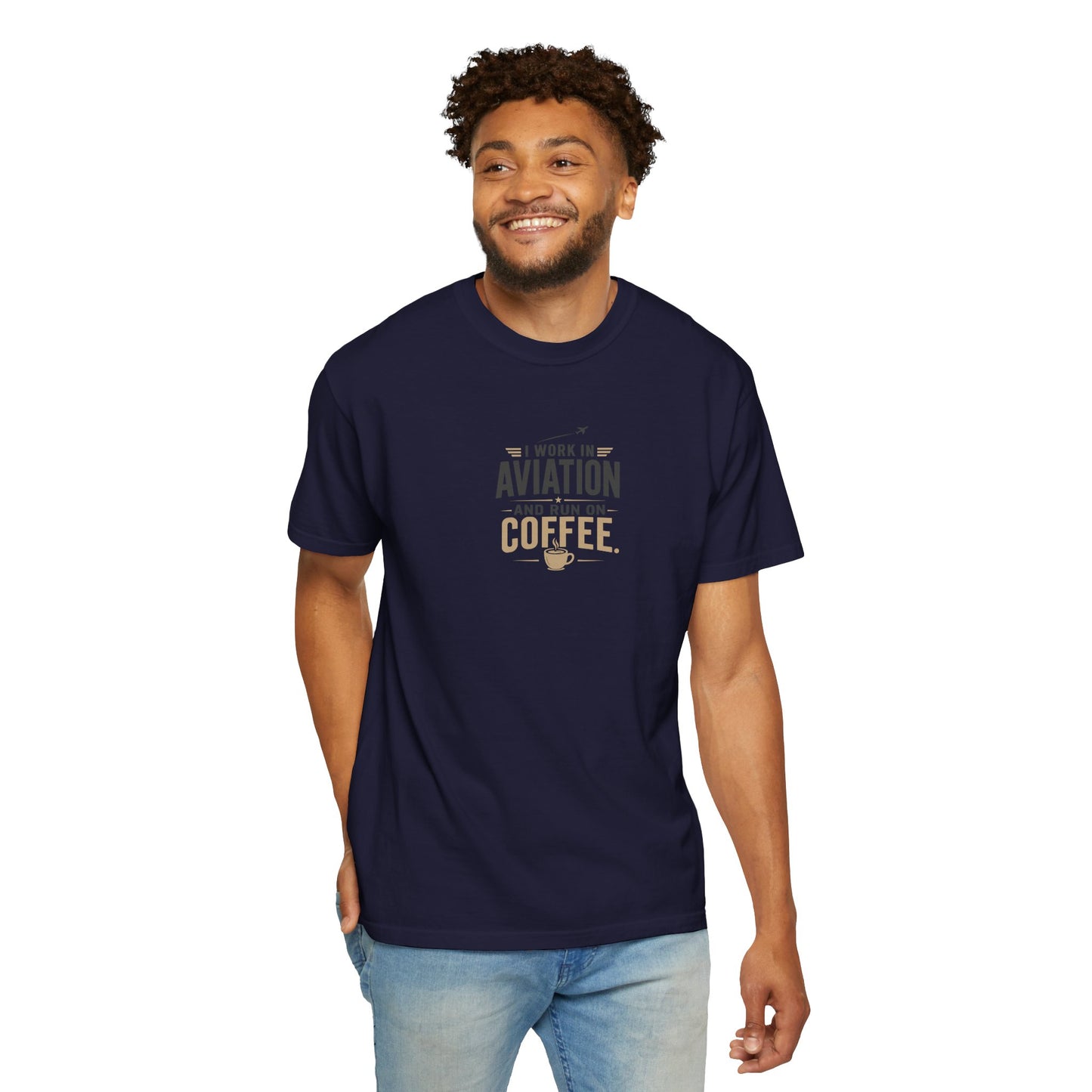 Work In Aviation Run on Coffee T-Shirt