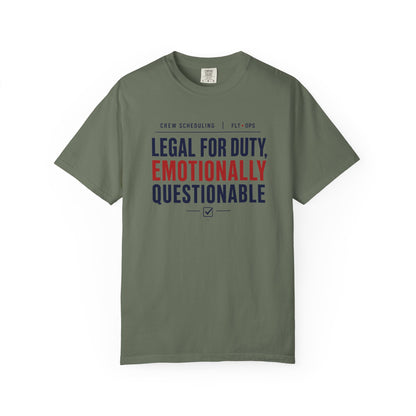 Legal For Duty Emotionally Questionable T-Shirt
