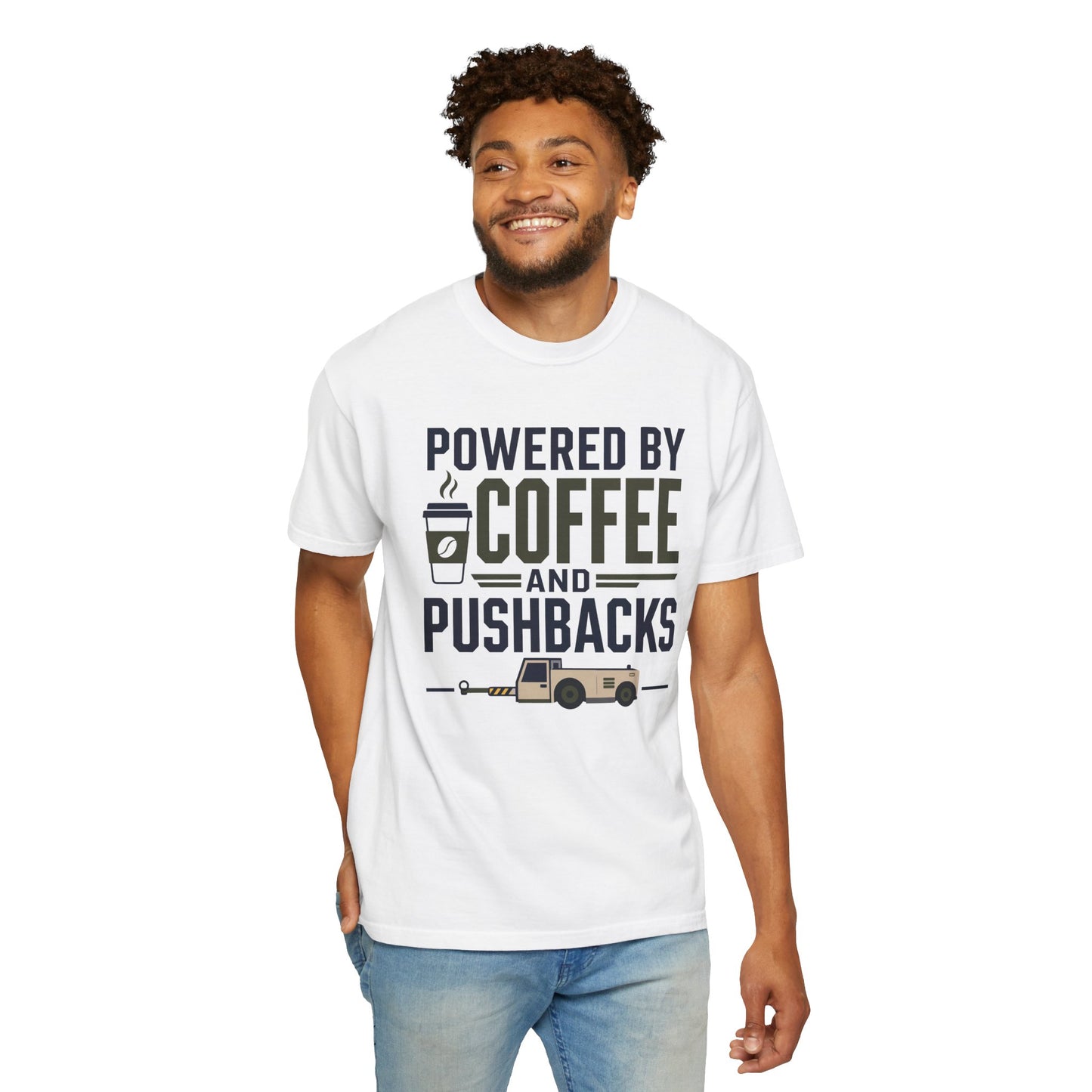 Powered By Coffee and Pushbacks - T-Shirt